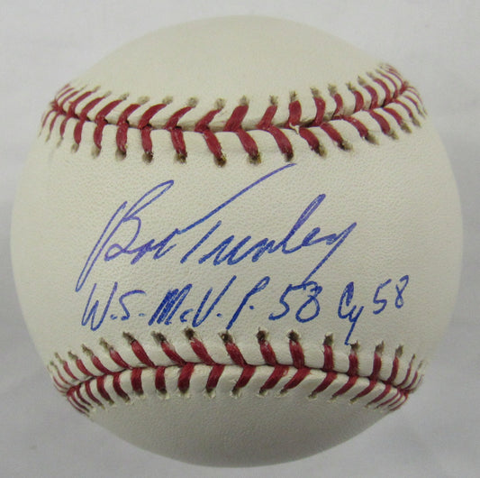 Bob Turley Signed Auto Rawlings Baseball w/ Dual Insc Steiner Hologram