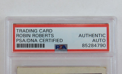 1966 Topps Robin Roberts Signed Auto Autograph Card PSA/DNA Encapsulated