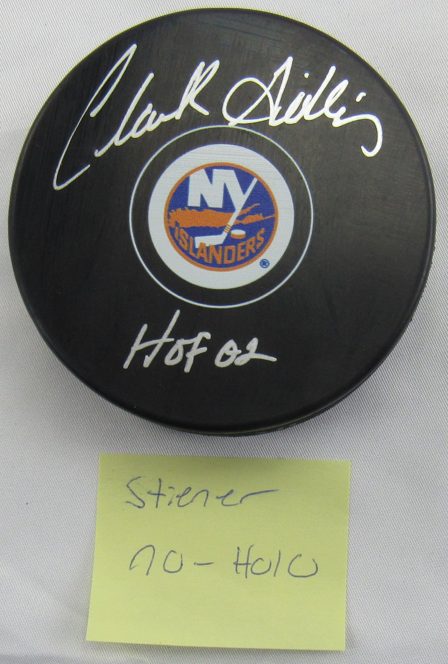 Clark Gillies Signed Auto Islanders Puck w/ Insc Steiner Hologram