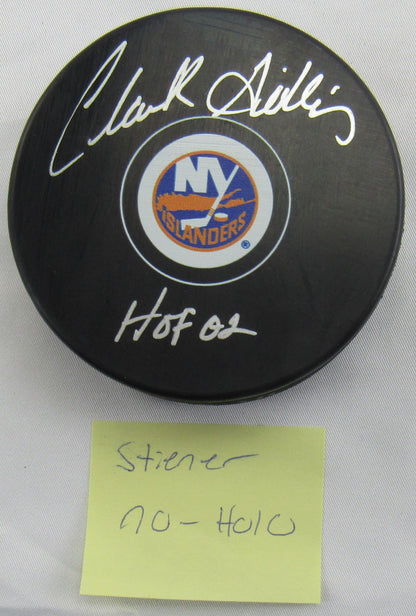 Clark Gillies Signed Auto Islanders Puck w/ Insc Steiner Hologram